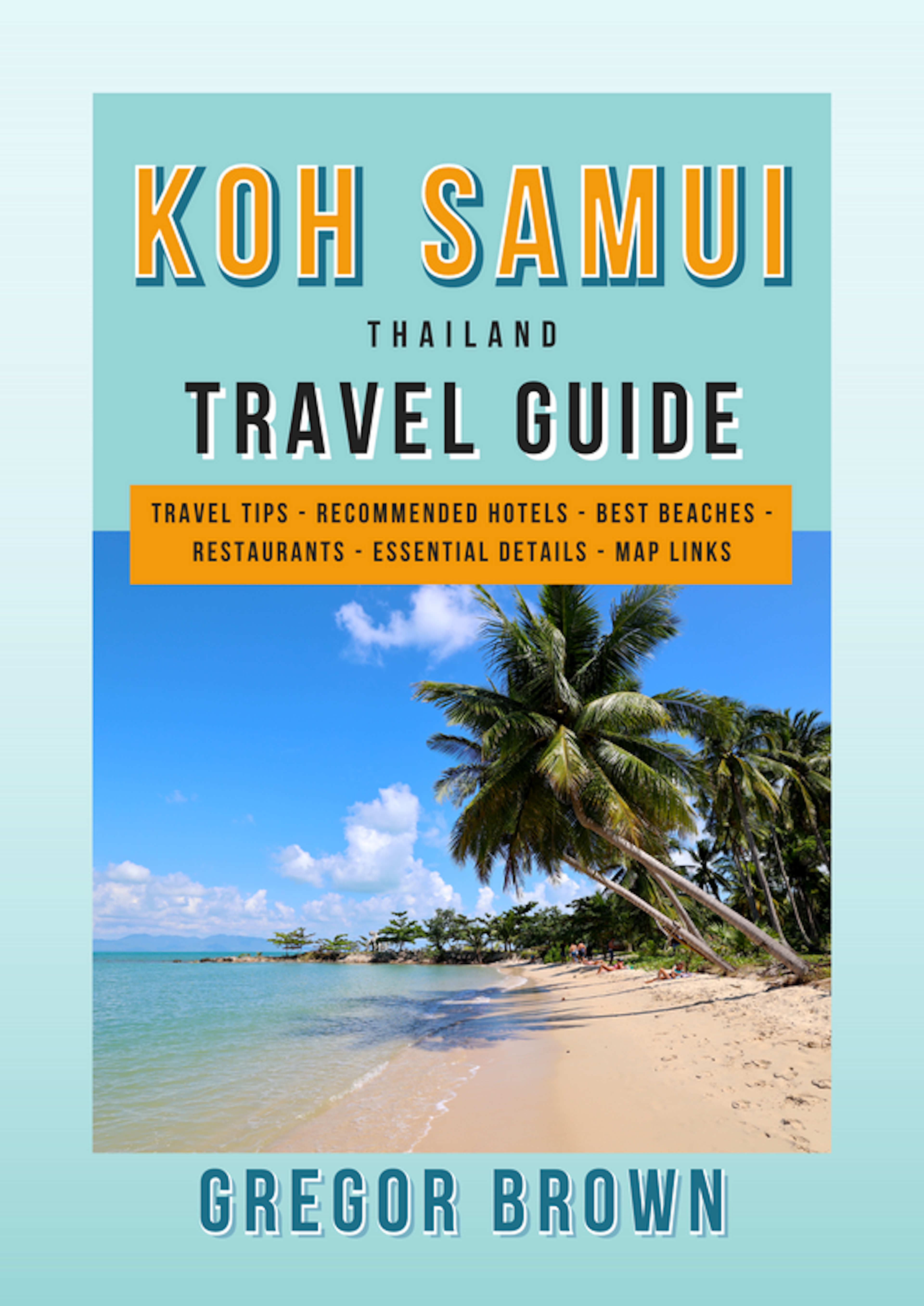 Koh Samui Travel Guide